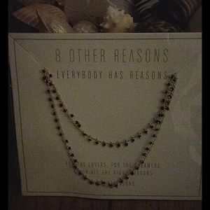 8 Other Reasons Necklace